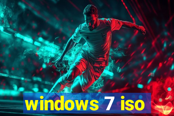 windows 7 iso